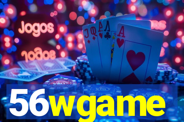 56wgame