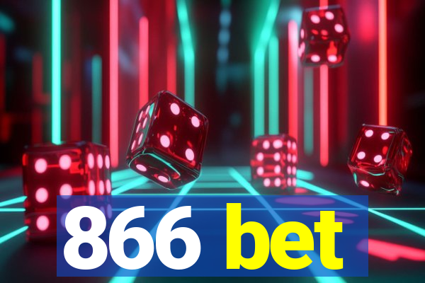 866 bet