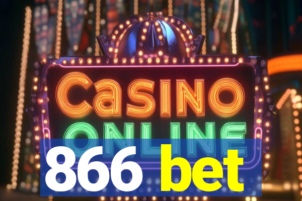 866 bet