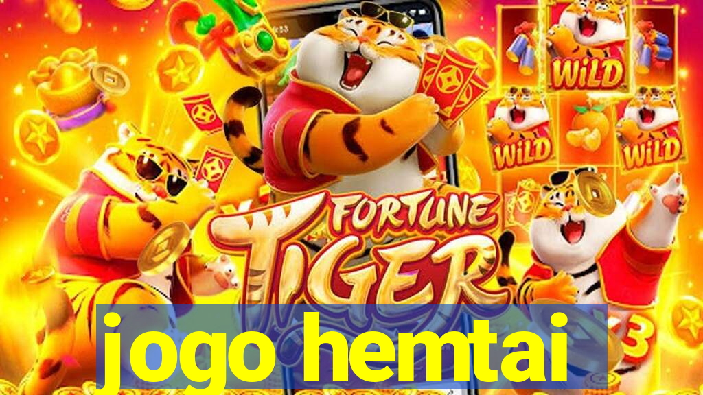 jogo hemtai