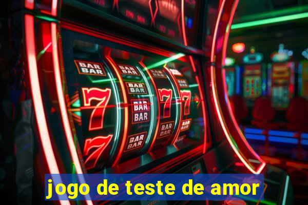 jogo de teste de amor