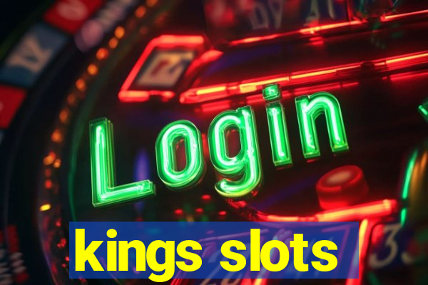 kings slots