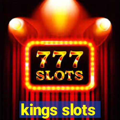 kings slots