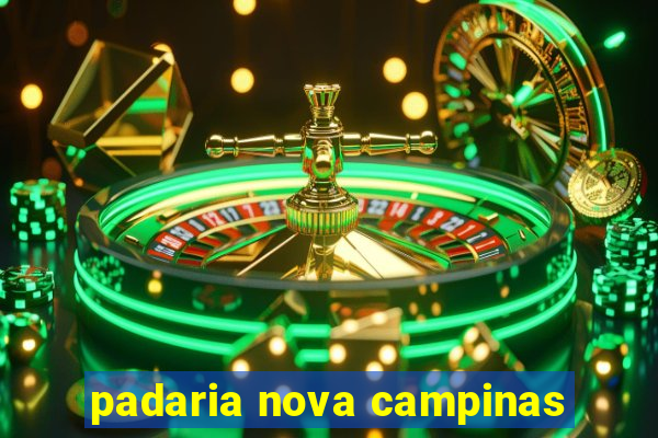 padaria nova campinas