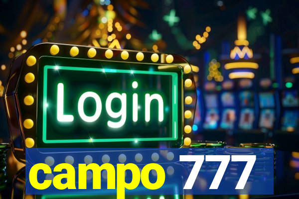 campo 777