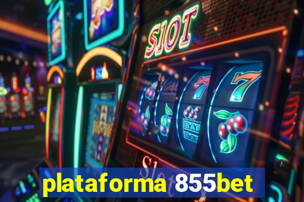 plataforma 855bet