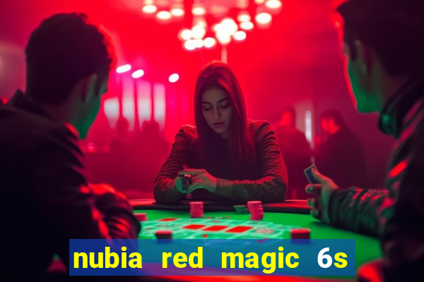 nubia red magic 6s pro antutu