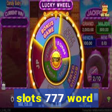 slots 777 word