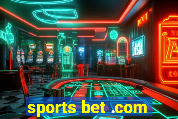 sports bet .com