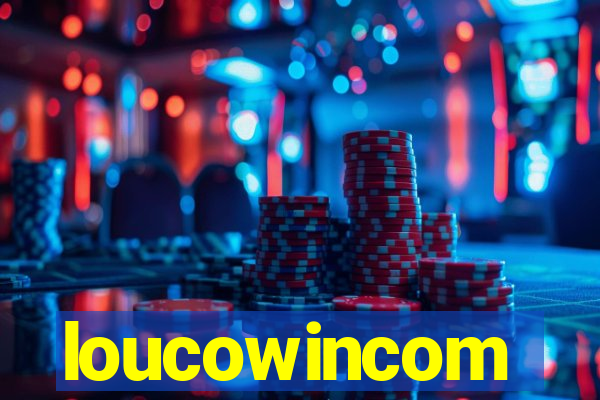 loucowincom