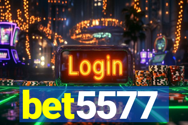 bet5577