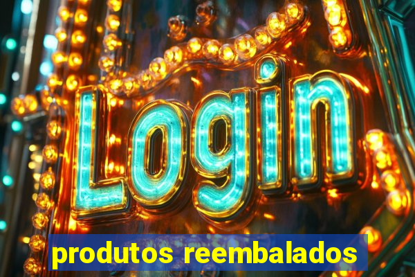 produtos reembalados