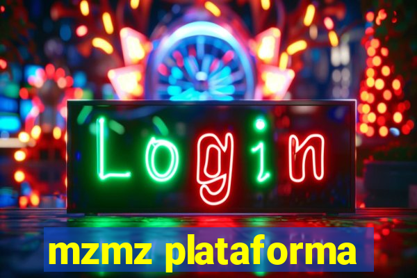 mzmz plataforma