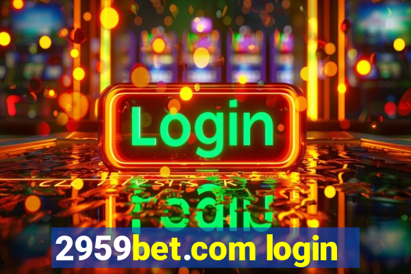 2959bet.com login