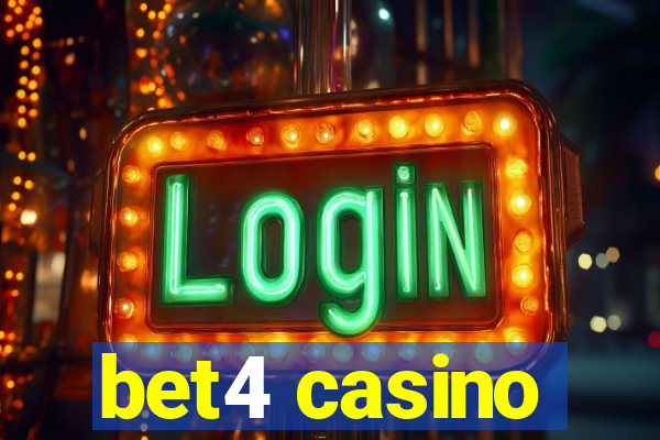 bet4 casino