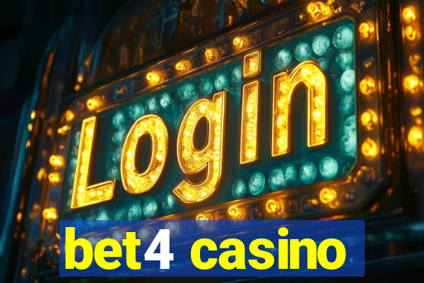 bet4 casino