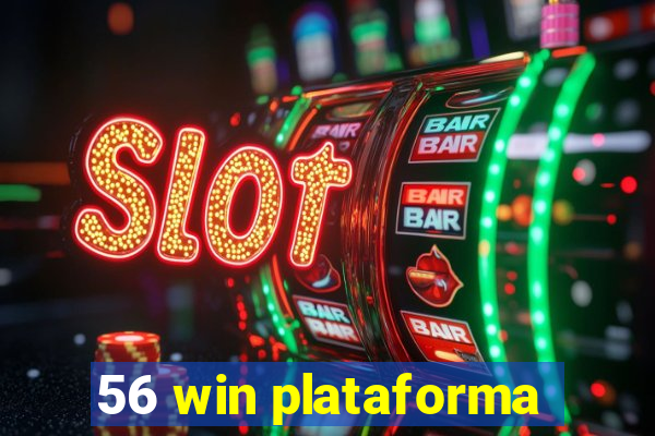 56 win plataforma