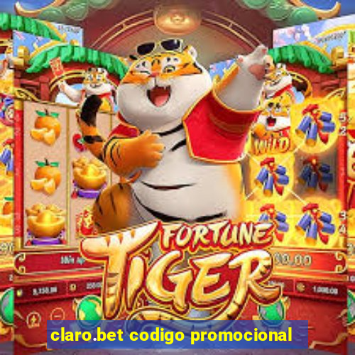 claro.bet codigo promocional