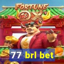 77 brl bet