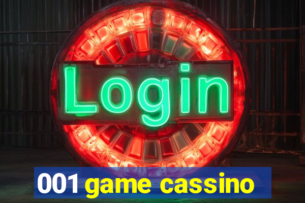 001 game cassino