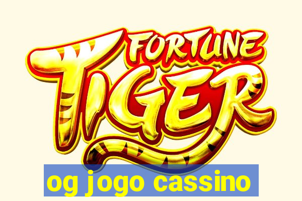 og jogo cassino