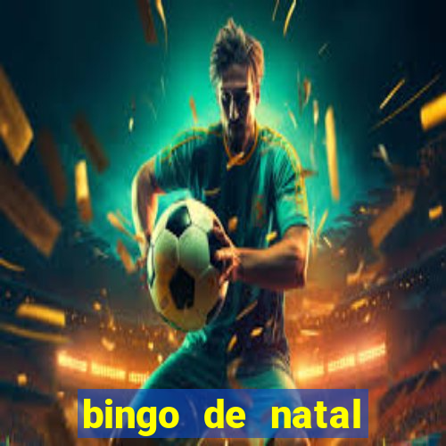 bingo de natal para imprimir gratis