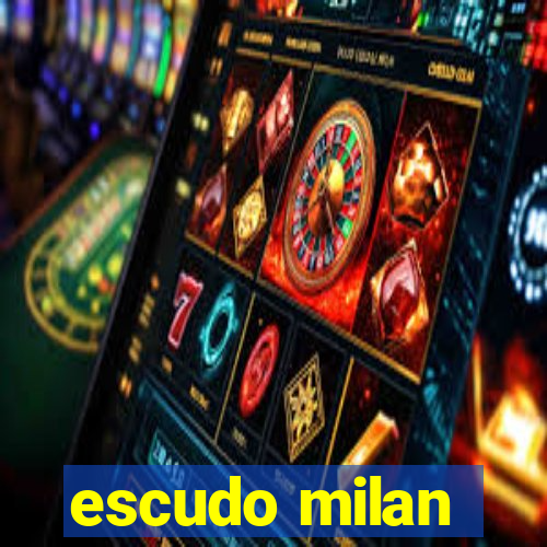 escudo milan