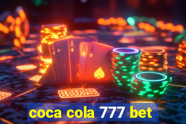 coca cola 777 bet