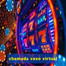 chamada sexo virtual