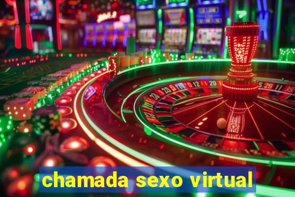 chamada sexo virtual