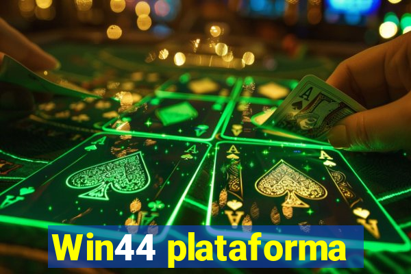 Win44 plataforma