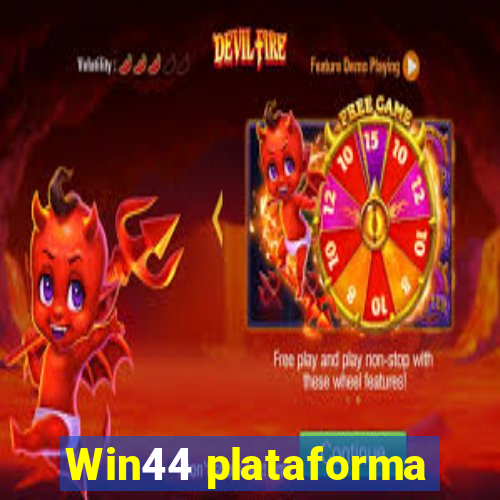 Win44 plataforma