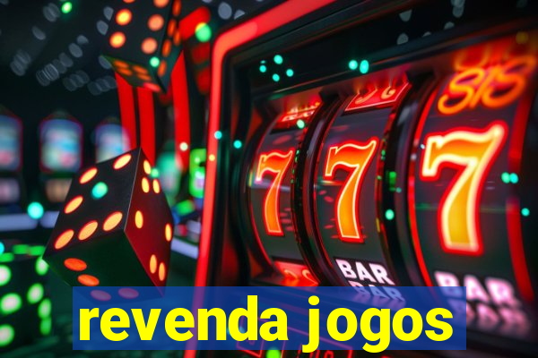 revenda jogos