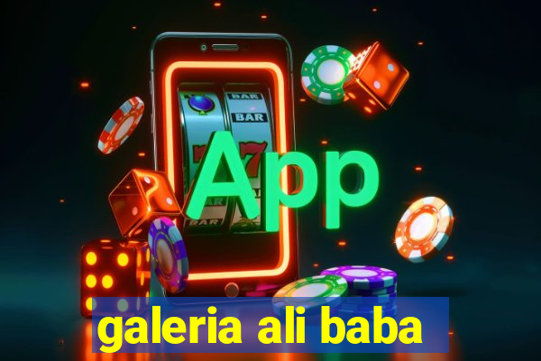 galeria ali baba