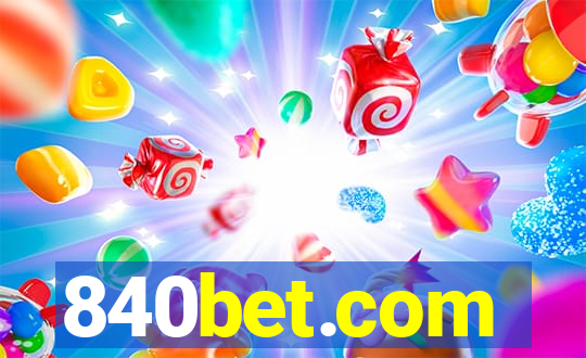 840bet.com