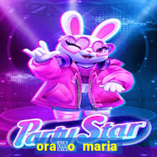 ora莽茫o maria padilha para afastar rival