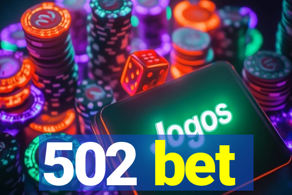 502 bet