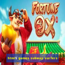 html5 games subway surfers