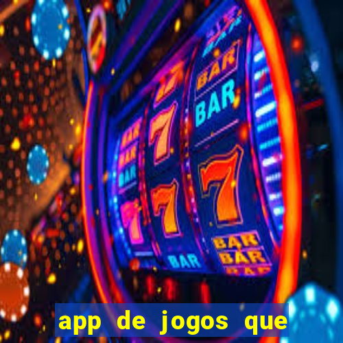 app de jogos que pagam de verdade