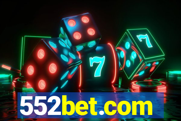 552bet.com