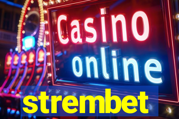 strembet