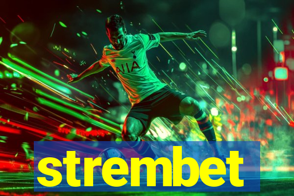 strembet