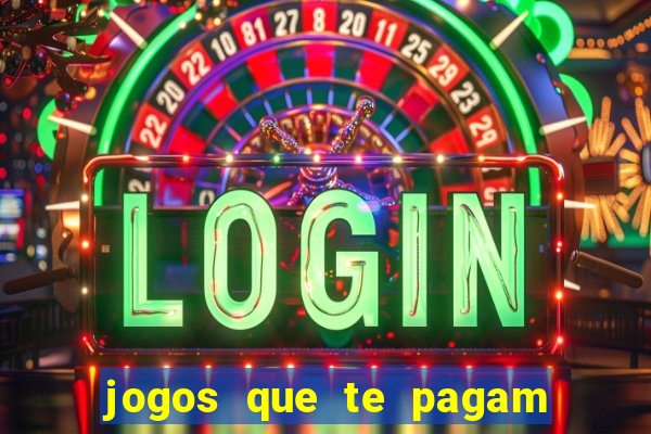 jogos que te pagam para jogar