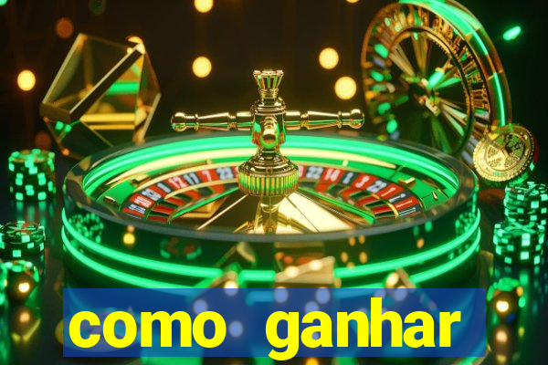 como ganhar dinheiro nos slots