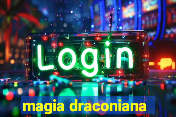 magia draconiana