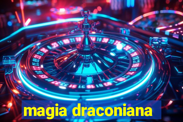 magia draconiana