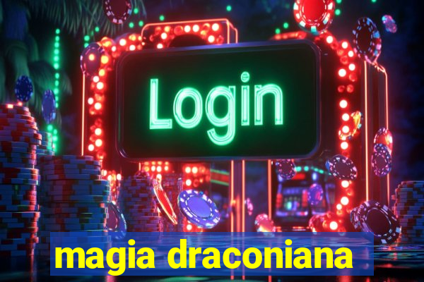 magia draconiana