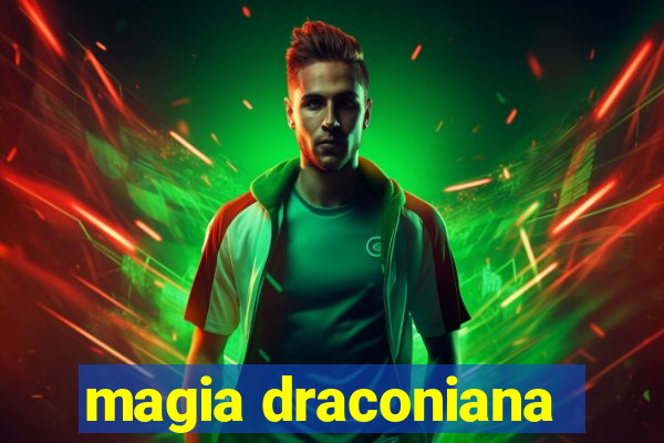 magia draconiana