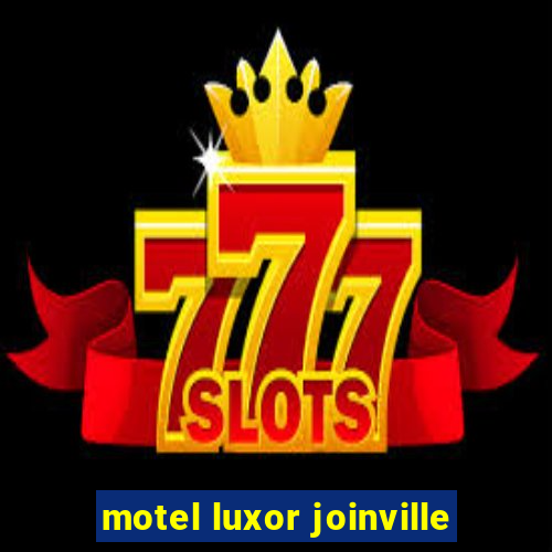 motel luxor joinville