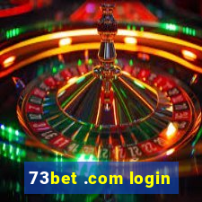 73bet .com login